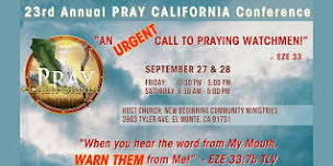 23rd Annual PRAY CALIFORNIA Conference