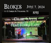 Chase Wells & Flora Lane Live at Blokes