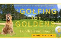 Golfing for Goldens -- Fundraising event