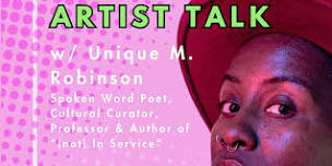 Artist Talk: Unique M. Robinson