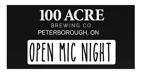 100 Acre Brewing Co's OPEN MIC NIGHT