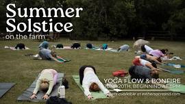 Summer Solstice on the Farm | Yoga Flow & Bonfire