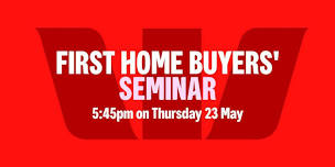 First Home Buyers' Seminar - Gore