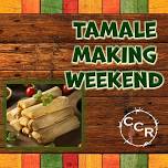 Tamale Making Weekend 12-6-2024 — Copper Cactus Ranch Men's Retreat