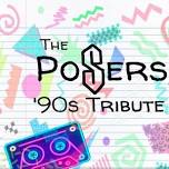 The Poser: 90s Tribute: The Posers: 90s Tribute at Crossroads Tavern