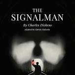 Tim Larkfield: The Signalman: Dickens