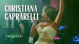 Christiana Caprarelli | Live Music at Valley Country Club