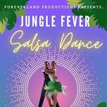 Jungle Fever Salsa Dance @Mama Juanas 1600 John B White Blvd Sr, Spartanburg $12