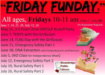 Emergency Safety Part 2. Friday Fundays: 10-11am, All Ages, no registration.