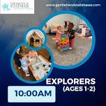 Explorers (Ages 1-2)