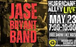 Jase Bryant Band @ Hurricane Alley LIVE