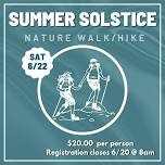 Summer Solstice Nature Walk