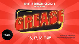 GREASE - Senior School Production