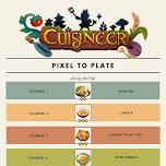 Pixel to Plate: Cuisineer-inspired 5 Course ENCORE Dinner — Bard & Baker: Board Game Café