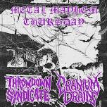 THROWDOWN SYNDICATE/CRANIUM DRAIN/PARADISO