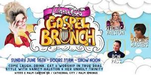 Gospel Drag Brunch with Sister Vanity Halston,