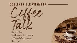 Collinsville Chamber Coffee Talk