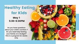 Healthy Eating for Kids