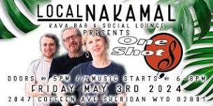 ONE SHOT *LIVE* @ Local Nakamal: Kava Bar & Social Lounge