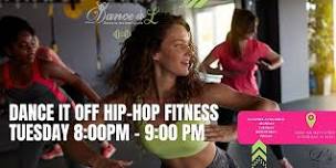 Dance It Off - Hip Hop Fitness