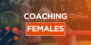 Coaching Female Players: From Physique to Technique