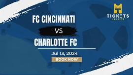 FC Cincinnati vs. Charlotte FC