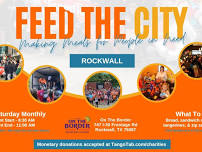 Feed The City: Rockwall - Making Meals for People In Need