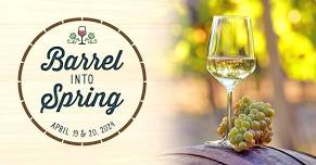 Barrel into Spring | April 19 & 20