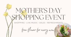 Mother's Day Shopping Event at Painted Tree Snellville