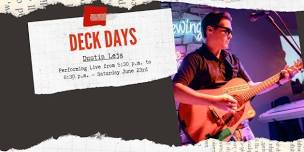 Deck Days w/Dustin Leja