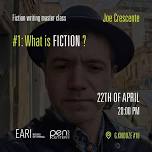 Fiction writing master class - #1 What is Fiction?