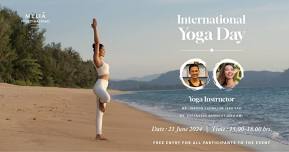 International Yoga Day on 21 June 2024 - Free Entry for Yoga Classes 15.00 - 18.00 hrs.