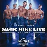 Girls Night Out at SAHARA Las Vegas and Magic Mike Live