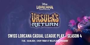 Swiss Lorcana Casual League Play (Season 4 – Ursula’s Return)