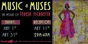 Artist's Reception - Music and Muses by Teresa Ficaretta