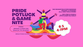 Pride Potluck & Game Nite