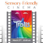 Sensory-Friendly Cinema: Trolls