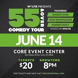 Comedy at the Core - Wolfie’s 55 & Over Tour