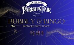 2024 Tangipahoa Parish Fair Bubbly & Bingo