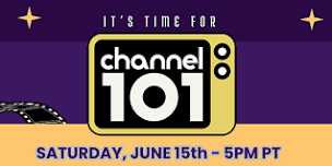 The June 15th Channel 101 Short Film Festival Screening