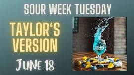 SOUR WEEK NEW  BEER ALERT : Taylor's Version