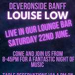 Louise Low live in the Lounge Bar.