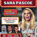 Live At The Civic: Sara Pascoe