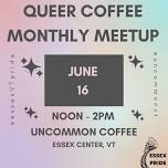 Monthly Queer Coffee Meetup