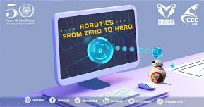 Robotics: From Zero To Hero