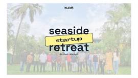 Seaside Startup Retreat