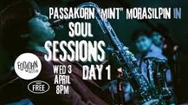 SOUL SESSIONS / DAY 1 / live at Foojohn jazz club