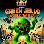 Green Jello in Salamanca, NY ( FREE EVENT limited capacity )