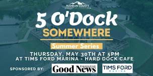 5 O'Dock Somewhere Summer Series @ Tims Ford Marina