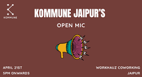 Kommune Jaipur’s Open Mic